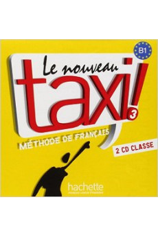 Nouveau Taxi! 3 CDs Audio Classe