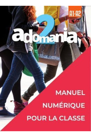 Adomania 2 Manuel Numerique Classe - Adomania | Litterula