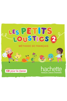 Les Petits Loustics 2 CDs Audio Classe