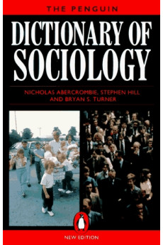 The Penguin Dictionary of Sociology*