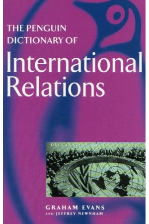 The Penguin New Dictionary of International Relations* - Žodynai leisti užsienyje | Litterula