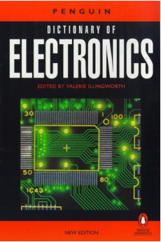 The Penguin Dictionary of Electronics*