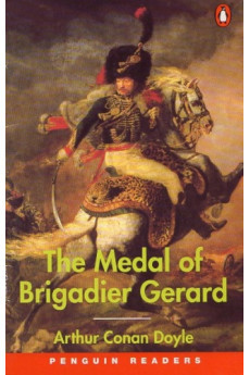 The Medal of Brigadier Gerard Book*