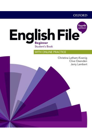 English File 4th Ed. Beginner A1 SB + Online Practice - English File 4th Ed. | Litterula