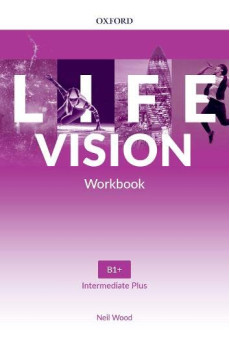 Life Vision Int. Plus B1+ Workbook (pratybos)