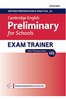 OP&P for C.E. B1 Preliminary for Schools Exam Trainer Book + Key & Tests