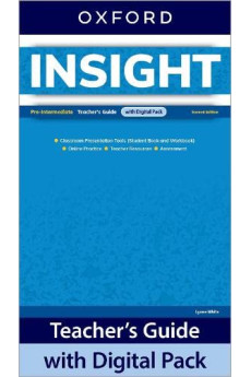 Insight 2nd Ed. Pre-Int. Teacher's Guide with Digital Pack