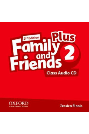 Family & Friends 2nd Ed. 2 Plus Class Audio CD - Family & Friends 2nd Ed. | Litterula