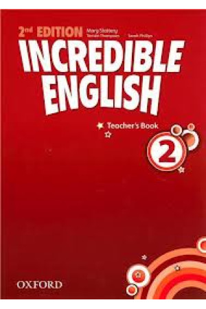 Incredible English 2nd Ed. 2 Teacher s Book - Incredible English 2Ed. | Litterula