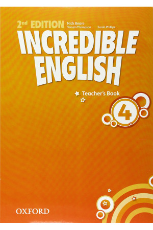 Incredible English 2nd Ed. 4 Teacher s Book - Incredible English 2Ed. | Litterula