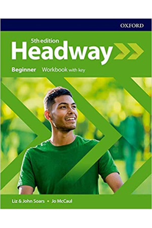 Headway 5th Ed. Beginner A1 WB + Key - Headway 5th Ed. | Litterula