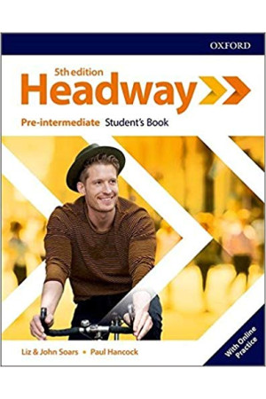 Headway 5th Ed. Pre-Int. A2/B1 SB + Online Practice - Headway 5th Ed. | Litterula