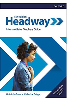 Headway 5th Ed. Int. B1 Teacher's Guide + Resources