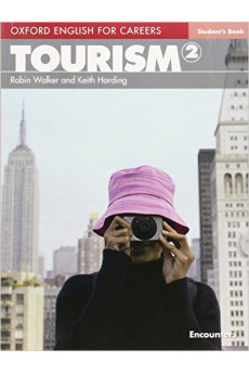 Oxford English for Careers: Tourism 2 Student's Book*