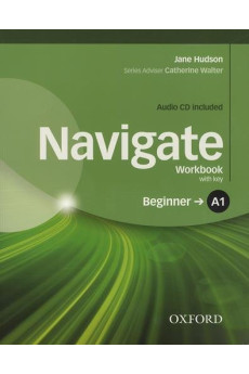 Navigate Beginner A1 Workbook + Key & Audio CD