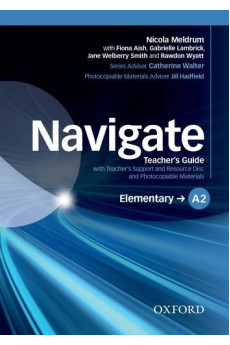 Navigate Elem. A2 Teacher's Guide + Resources