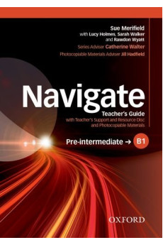 Navigate Pre-Int. B1 Teacher's Guide + Resources