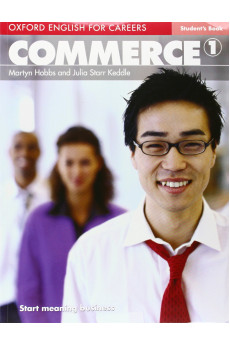 Oxford English for Careers: Commerce 1 Student's Book*