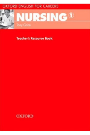 Oxford English for Careers: Nursing 1 Teacher s Resource Book* - Įvairių profesijų | Litterula