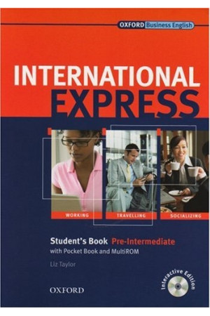 International Express Pre-Int. A2/B1 Student s Book + Multi-ROM* - International Express | Litterula