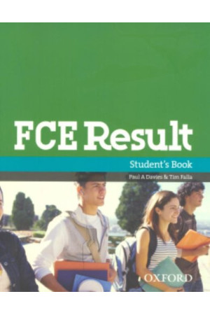 FCE Result B2 Student s Book (vadovėlis)* - FCE EXAM (B2) | Litterula