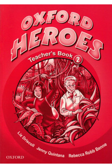 Oxford Heroes 2 Teacher's Book*