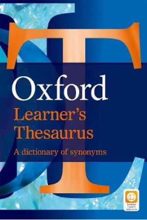 Oxford Learner s Thesaurus 2nd Ed. B2/C2 Paperback - Žodynai leisti užsienyje | Litterula