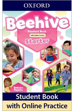Beehive Starter Student s Book + Online Practice (vadovėlis) - Beehive | Litterula