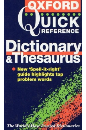 Oxford Quick Reference Dictionary & Thesaurus* - Žodynai leisti užsienyje | Litterula