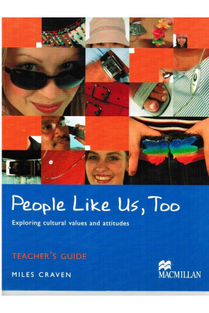 People Like Us, Too Teacher s Guide* - Pasaulio pažinimas | Litterula