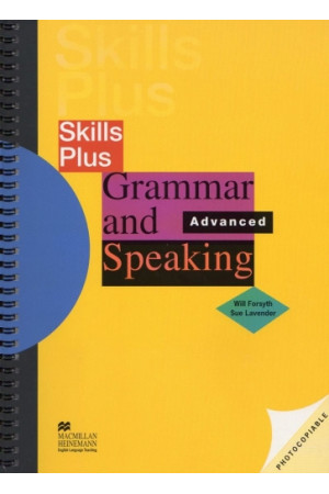 Photocopiable: Skills Plus. Grammar and Speaking Advanced + Cass.* - Kopijuojama medžiaga | Litterula