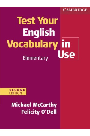 Test Your English Vocabulary in Use Elem. 2nd Ed. Book + Key* - Žodyno lavinimas | Litterula