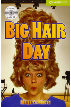 CER A0: Big Hair Day. Book + CD*