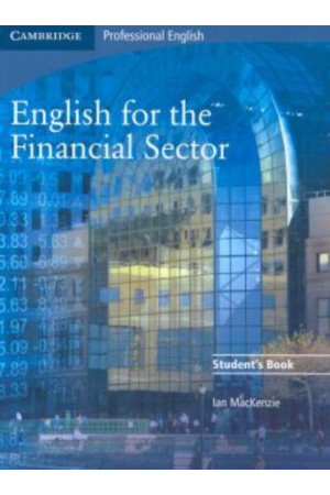 English for the Financial Sector Student s Book - Įvairių profesijų | Litterula