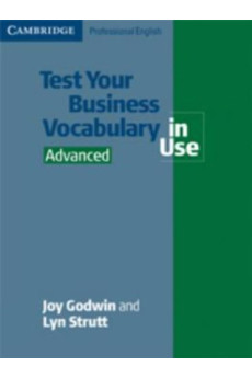 Test Your Business Vocab. in Use Adv. Book + Key*