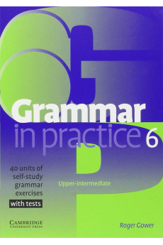 Grammar in Practice 6 Up-Int. Book + Tests & Key