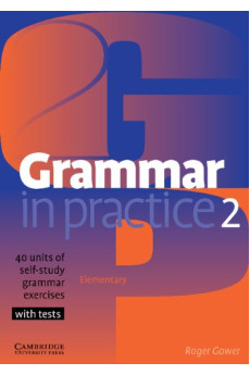 Grammar in Practice 2 Elem. Book + Tests & Key
