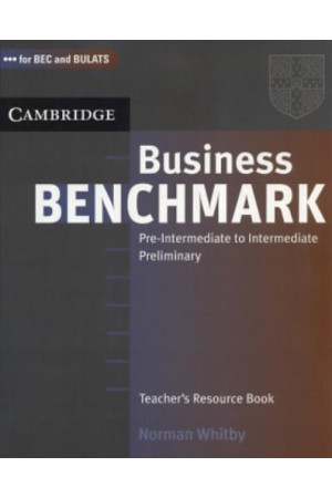 Business Benchmark Pre-Int./Int. A2/B1 Teacher s Resource Book* - Business Benchmark | Litterula