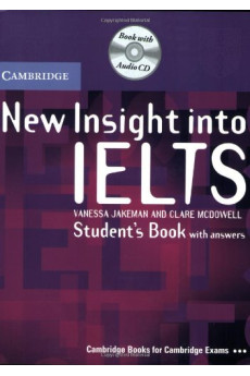 New Insight into IELTS Student's Book + Key & Audio CD