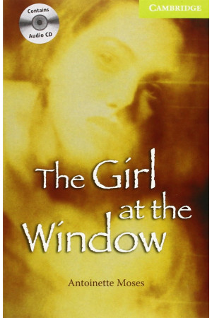 CER A0: The Girl at the Window. Book + CD* - A0/A1 (5kl.) | Litterula