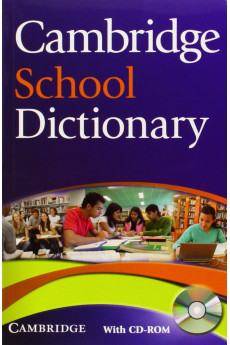 Cambridge School Dictionary + CD-ROM*