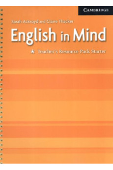 English in Mind Starter Teacher's Resource Pack*