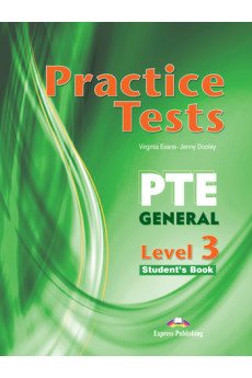 Practice Tests for PTE General 3 Student's Book*