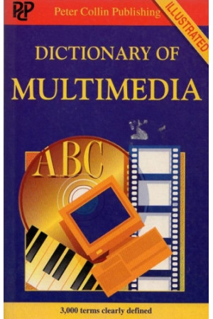 PP Dictionary of Multimedia* - Žodynai leisti užsienyje | Litterula