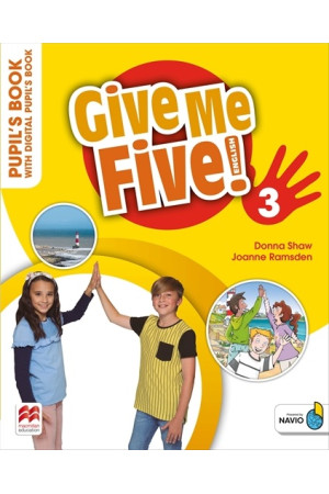 Give Me Five! 3 Pupil s Book + Digital PB & Navio App (vadovėlis) - Give Me Five! | Litterula