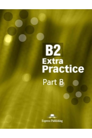 B2 Extra Practice Part B DigiBooks App Code Only - Extra Practice (Skaitmeninė mokymo priemonė Express DigiBooks) | Litterula