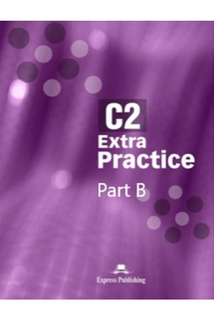 C2 Extra Practice Part B DigiBooks App Code Only - Extra Practice (Skaitmeninė mokymo priemonė Express DigiBooks) | Litterula