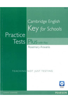 C.E. Key for Schools Practice Tests Plus + Key & iTest CD-ROM/CDs