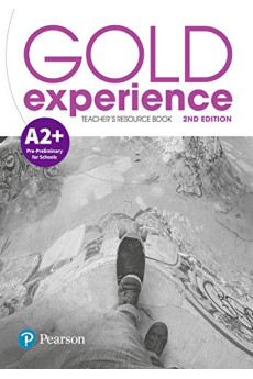 Gold Experience 2nd Ed. A2+ Teacher's Resource Book