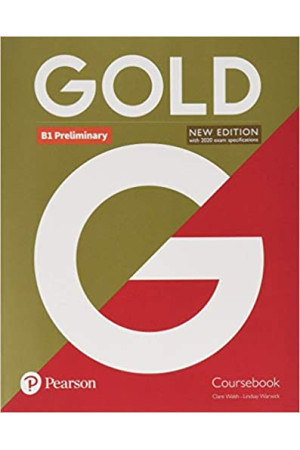 Gold 2018 Ed. B1 Preliminary SB (vadovėlis) - Gold 2018 Ed. | Litterula